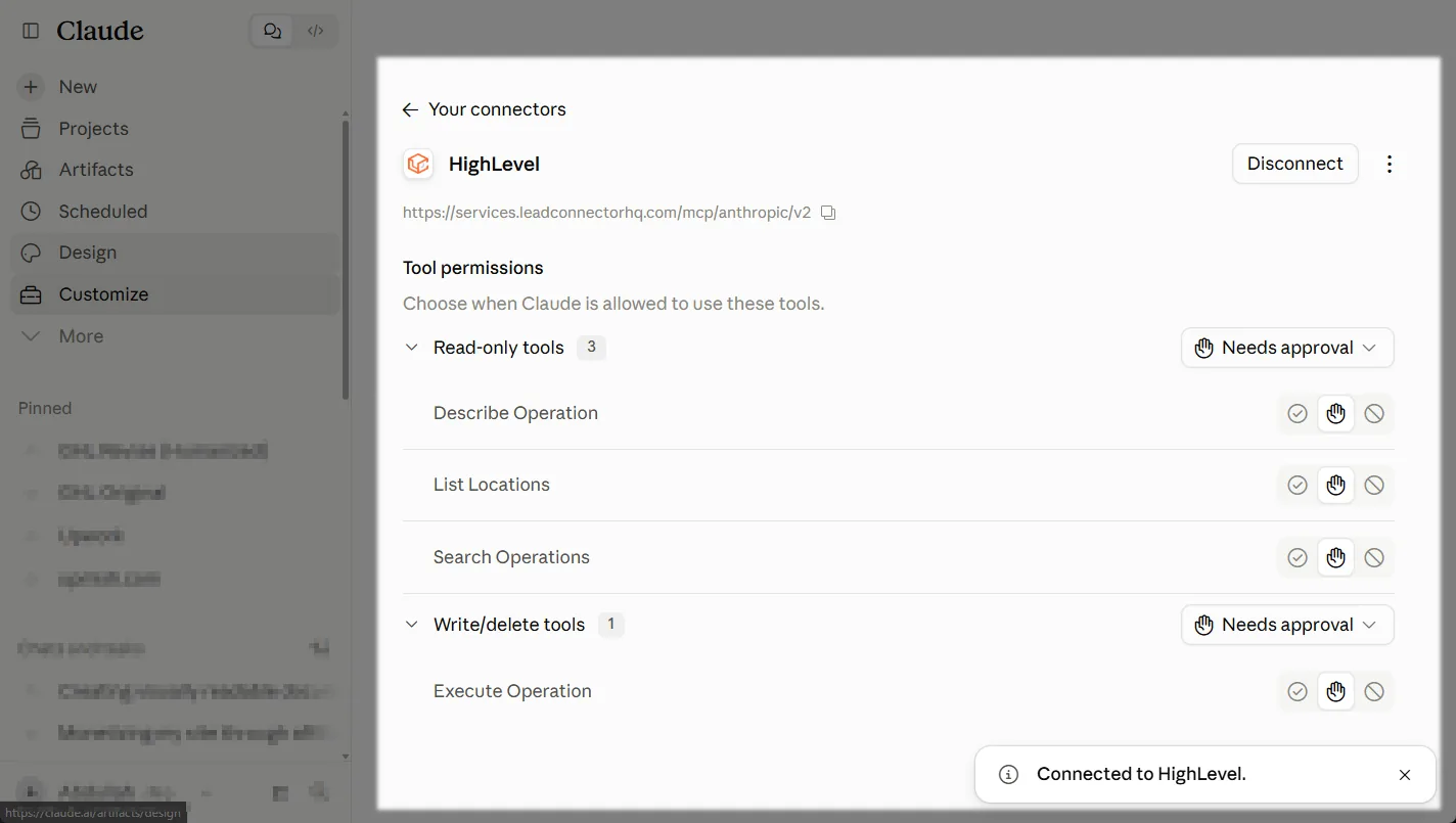 Claude HighLevel connector page with a Connected to HighLevel message, three read-only tools and Execute Operation under write and delete tools, all set to Needs approval