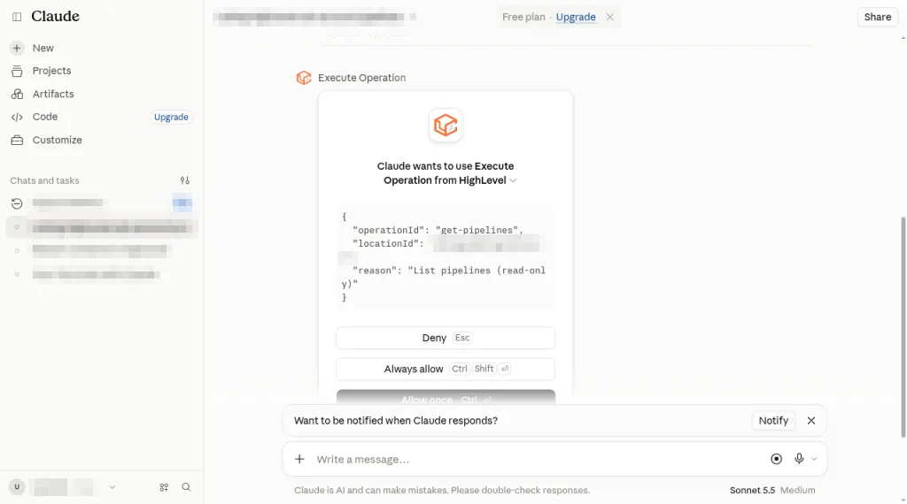 Claude permission card for Execute Operation from HighLevel expanded to show operationId get-pipelines and the reason List pipelines read-only, with the location ID pixelated