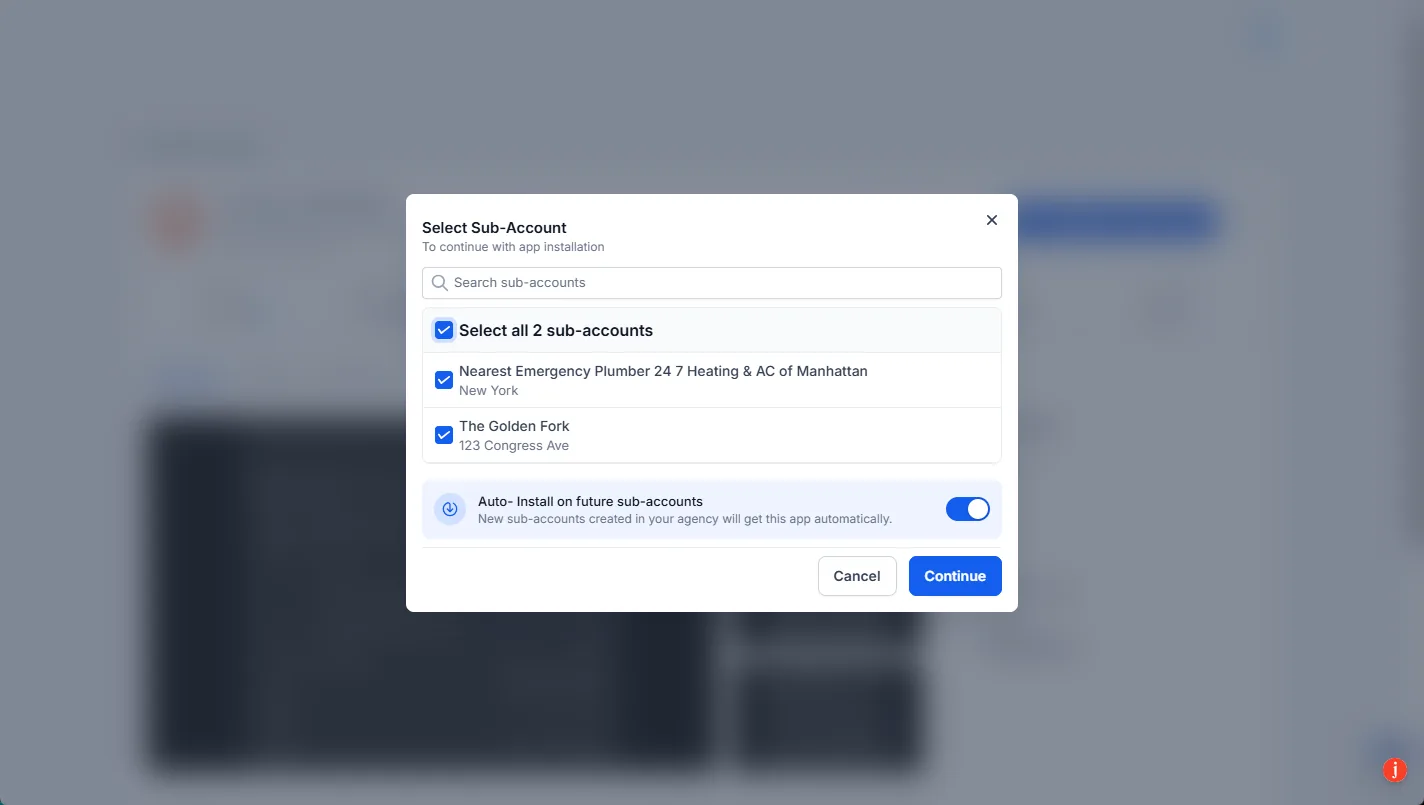 HighLevel Select Sub-Account dialog with Select all 2 sub-accounts ticked, two sub-accounts selected, the Auto-install on future sub-accounts toggle on and a Continue button