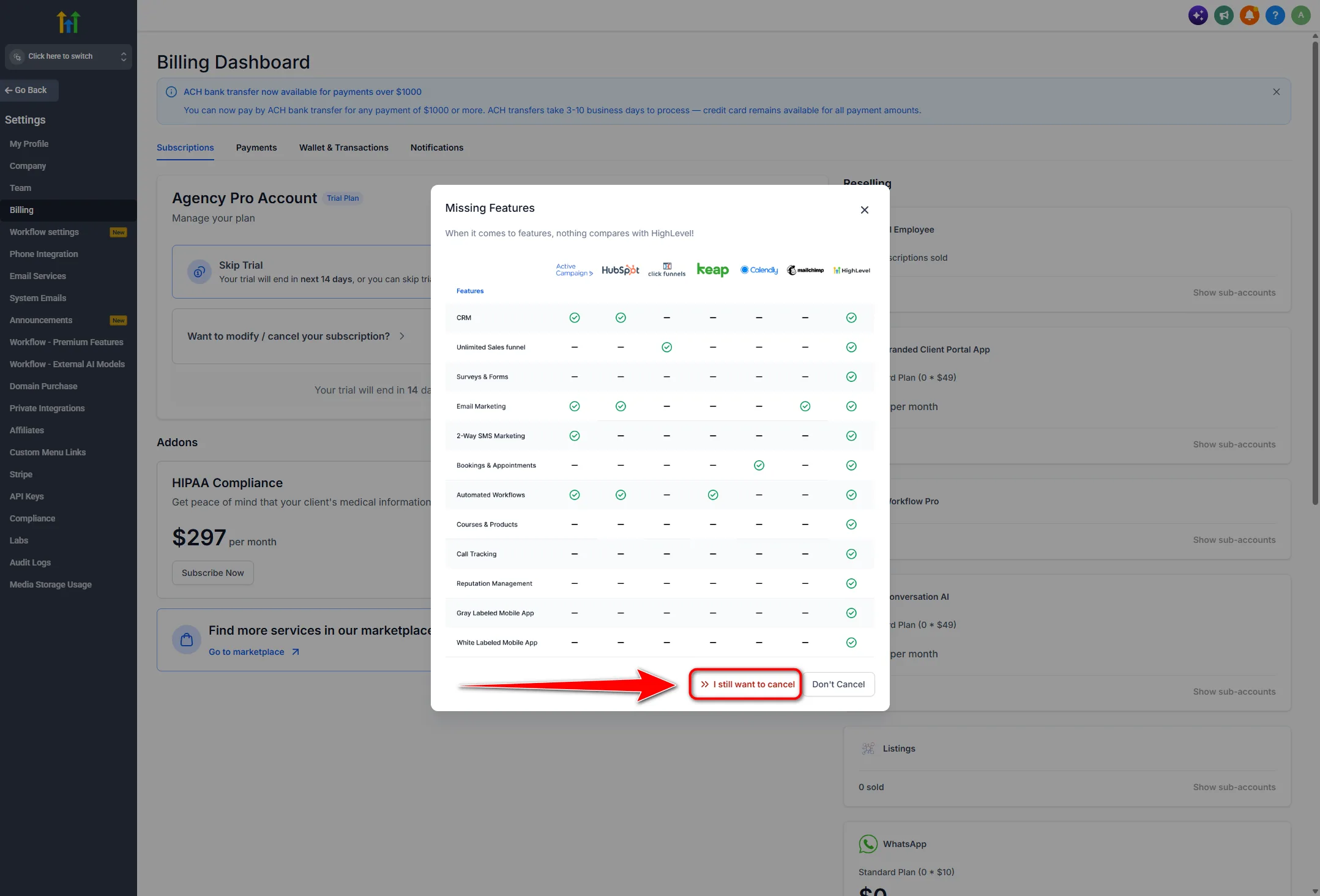 Missing Features retention modal comparing HighLevel to other tools with I still want to cancel highlighted