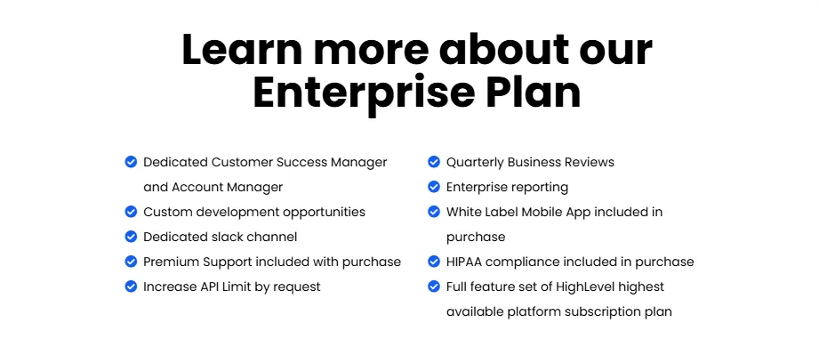 GoHighLevel Enterprise plan features including a dedicated customer success manager, premium support, white label mobile app and HIPAA compliance