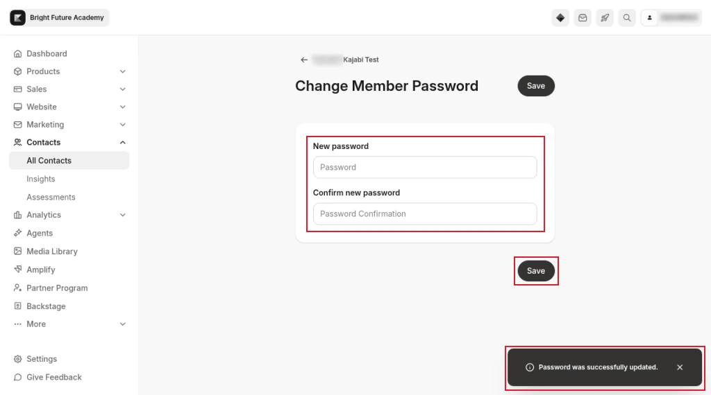 Kajabi Change Member Password screen with the new password fields, the Save button and the Password was successfully updated message